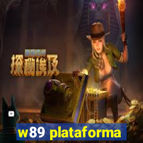 w89 plataforma